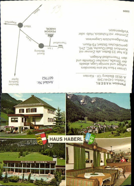 607762,Mehrbild Ak Bleiberg Pension Haberl Bleiberger Thermal