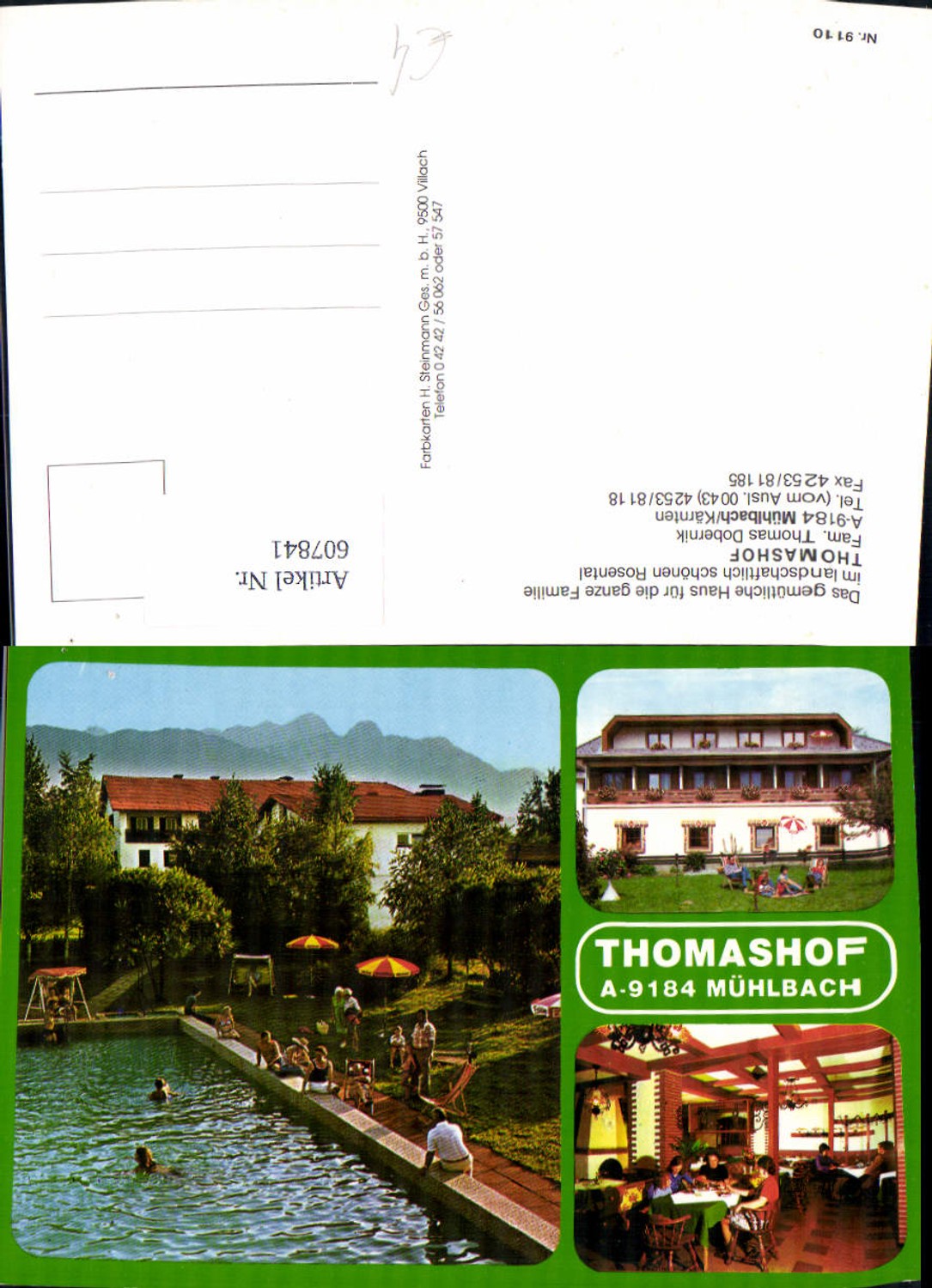 607841,Mehrbild Ak Mühlbach i. Kärnten Thomashof Schwimmbad