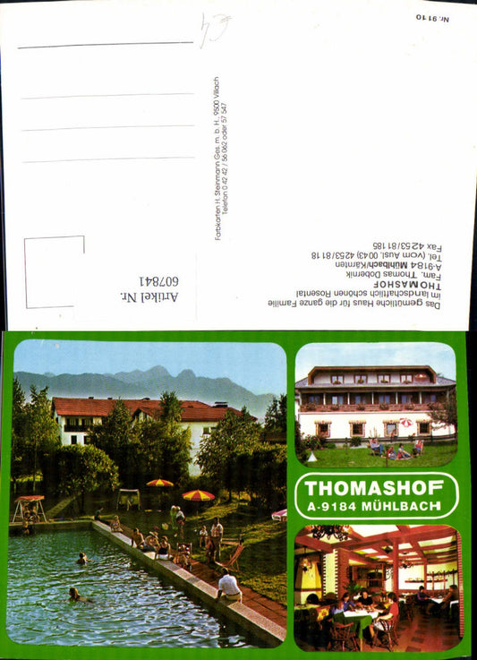 607841,Mehrbild Ak Mühlbach i. Kärnten Thomashof Schwimmbad