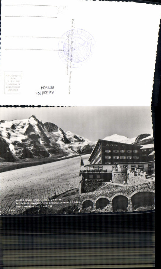607904,Foto Ak Franz-Josefs-Höhe Pasterze Gletscher Heiligenblut a. Großglockner