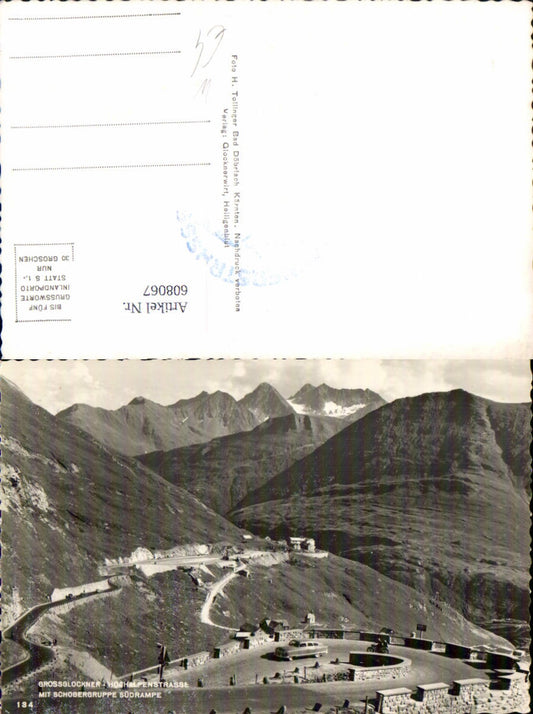608067,Großglockner Hochalpenstraße b. Heiligenblut a. Großglockner Schobergruppe Südrampe
