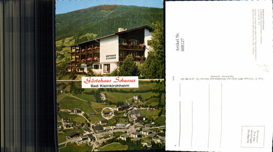 608127,Mehrbild Ak Bad Kleinkirchheim Gästehaus Schusser