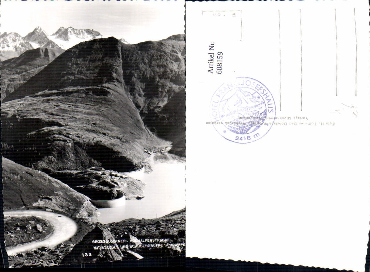608159,Foto Ak Großglockner Hochalpenstraße Stausee Schobergruppe Südrampe Heiligenblut a. Großglockner