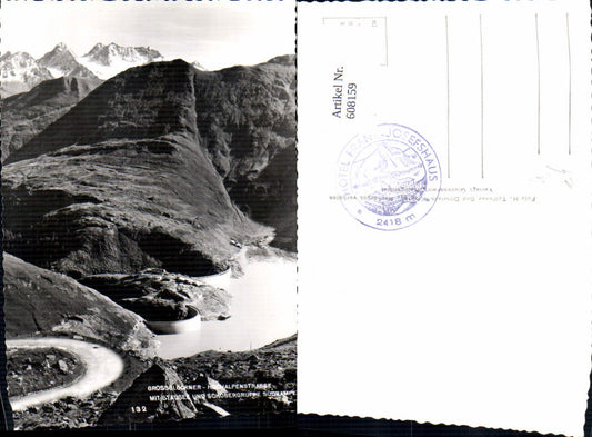608159,Foto Ak Großglockner Hochalpenstraße Stausee Schobergruppe Südrampe Heiligenblut a. Großglockner
