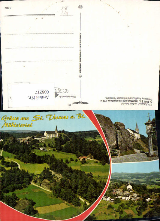 608217,Mehrbild Ak St Thomas a. Blasenstein Mühlviertel Bildstock pub Alpine Luftbild 1682