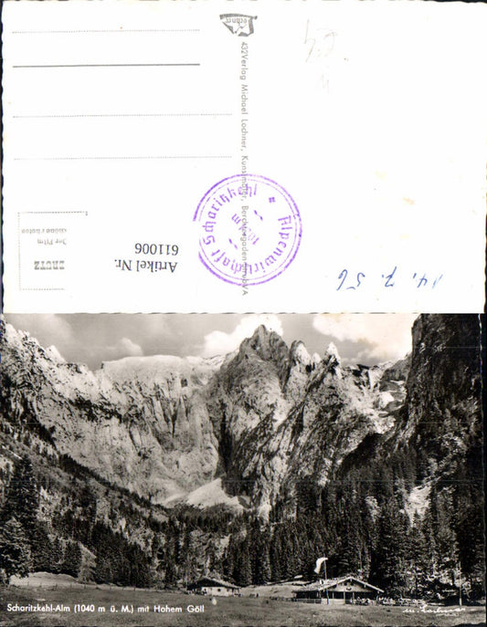 611006,Foto Ak Berchtesgaden Scharitzkehlalm m. Hohen Göll