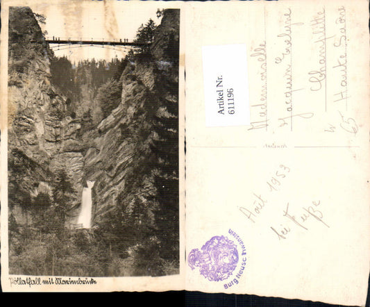 611196,Foto Ak Pöllat Schwangau Pöllatfall m. Marienbrücke Brücke Wasserfall