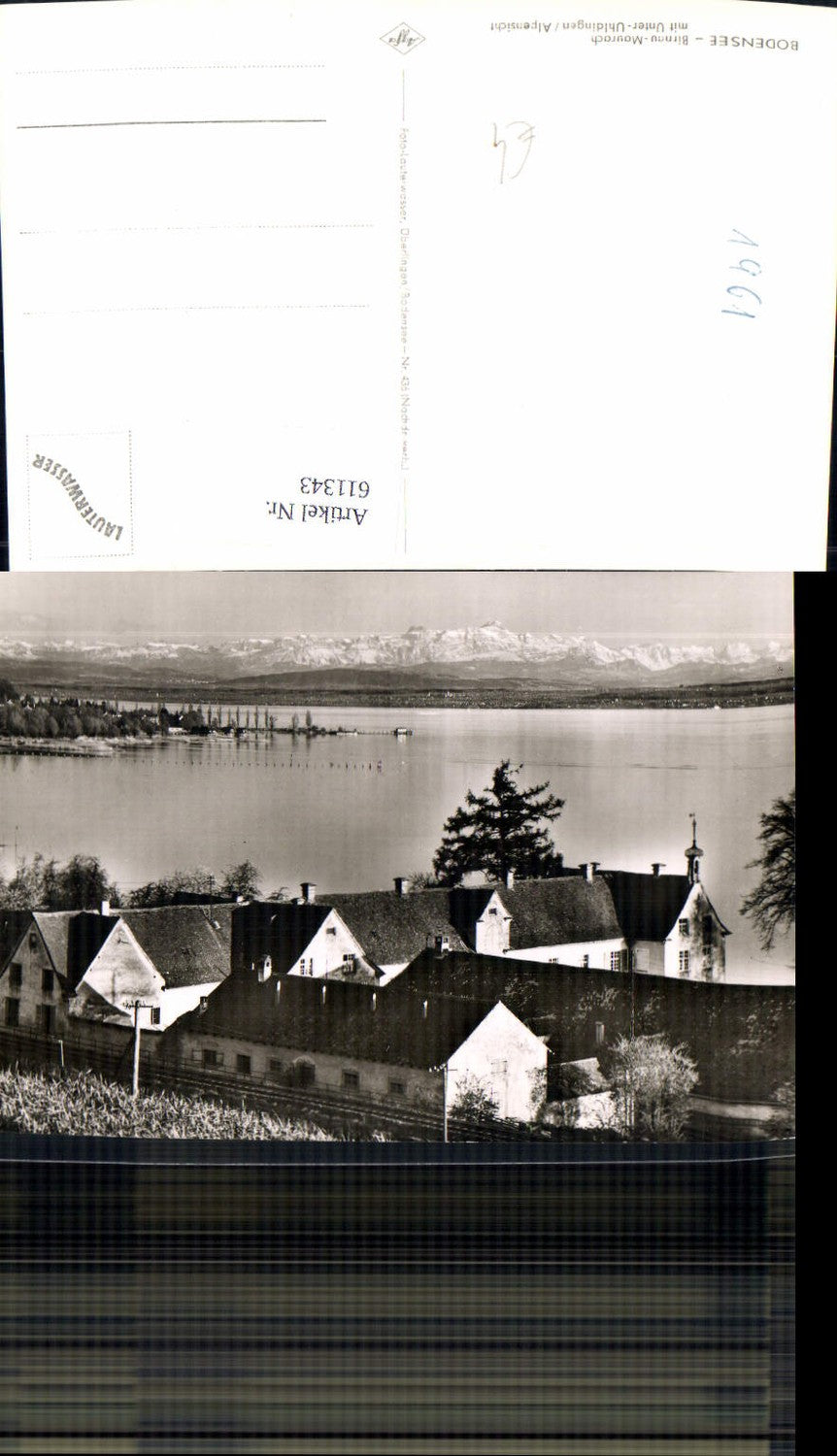 611343,Foto Ak Bodensee Birnau-Maurach m. Unteruhldingen Alpenansicht