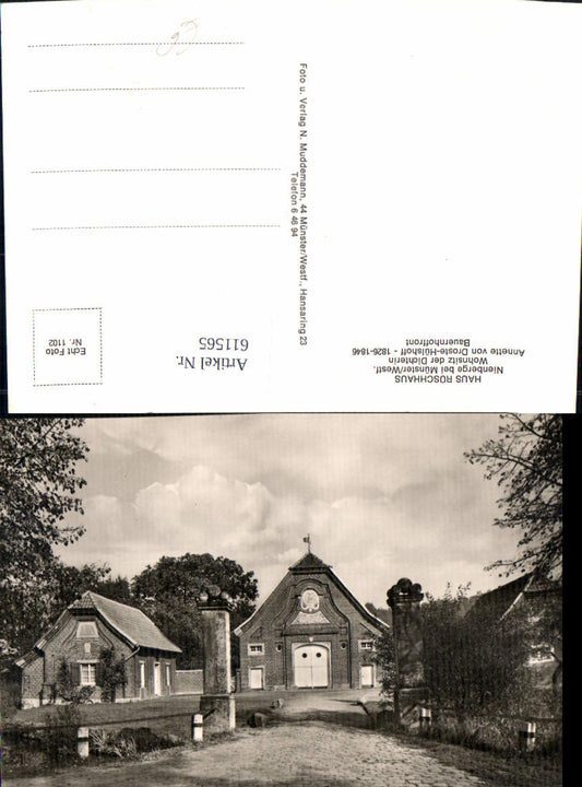 611565,Foto Ak Haus Rüschhaus Nienberge b. Münster i. Westfalen Dichterin Annette v. Droste-Hülshoff Frontansicht