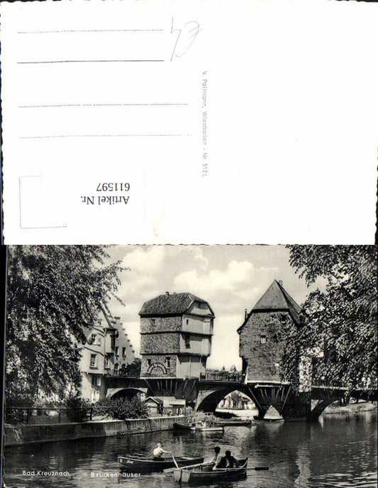 611597,Foto Ak Bad Kreuznach Brückenhäuser Ruderboot Boot