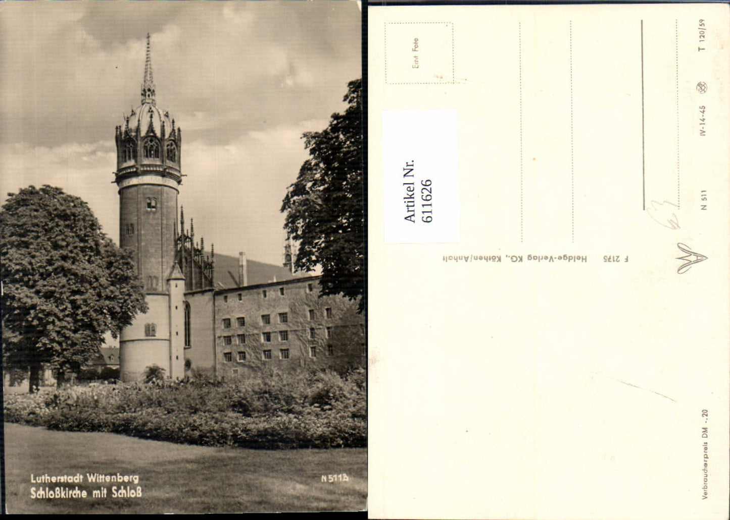 611626,Foto Ak Lutherstadt Wittenberg Schlosskirche m. Schloss