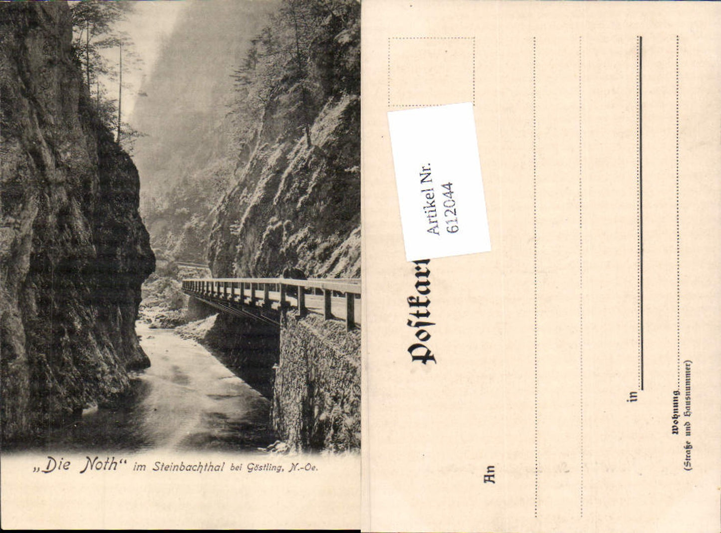 612044,Die Noth bei Göstling an der Ybbs Steinbachtal Steinbachthal