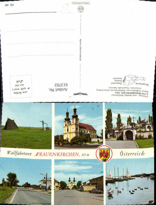 613702,Mehrbild Ak Frauenkirchen Wallfahrtskirche Pusztabrunnen Kalvarienberg Ortsmotiv pub Alpine Luftbild FÖ 492