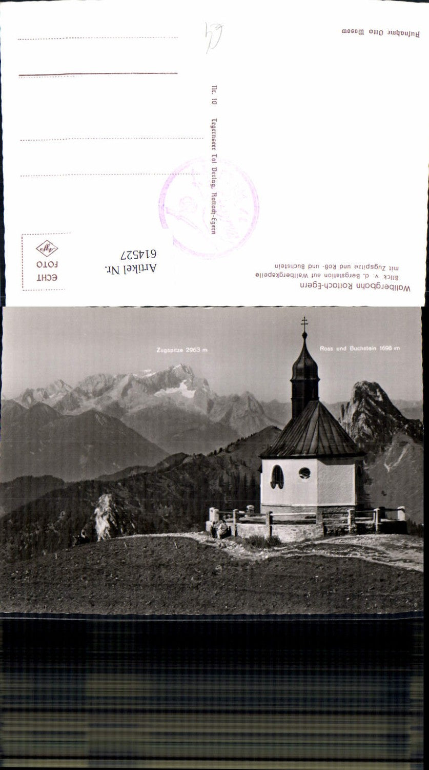 614527, Photo Ak Wallbergbahn Rottach-Egern View from the mountain station Wallberg Chapel with Zugspitze