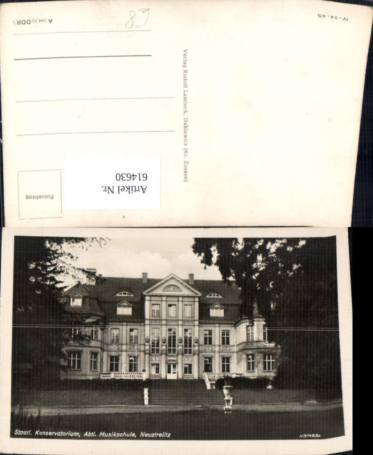 614630,Foto Ak Neustrelitz Staatl. Konservatorium Abtl. Musikschule