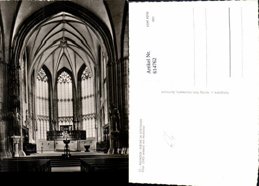 614762,Foto Ak Dortmund St Reinoldi-Kirche Chor m. Hochaltar
