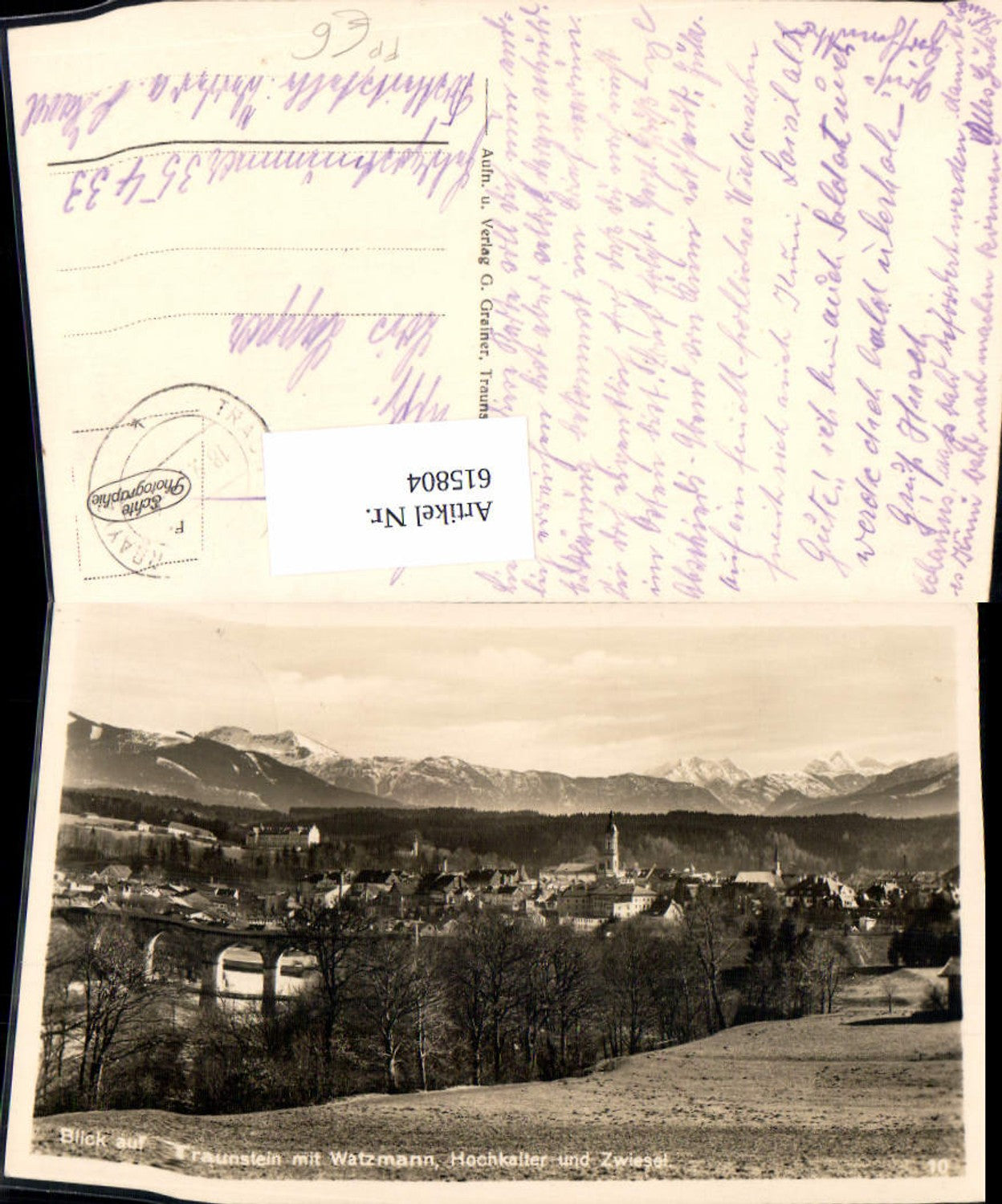 615804,Foto Ak Blick a. Traunstein m. Watzmann Hochkalter u. Zwiesel Feldpost Nr. 35433
