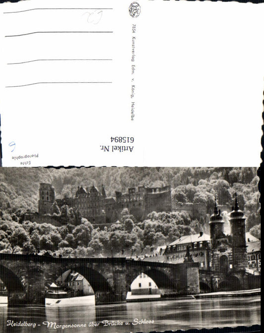 615894, Photo Ak Heidelberg Morning sun over bridge and castle
