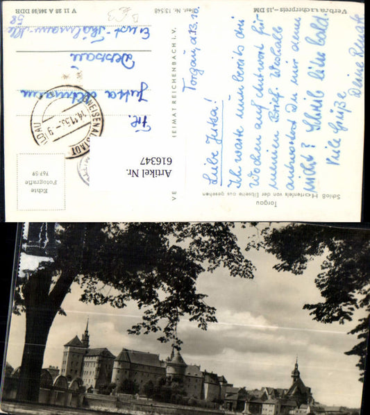 616347,Foto Ak Torgau Schloss Hartenfels v. d. Elbseite aus