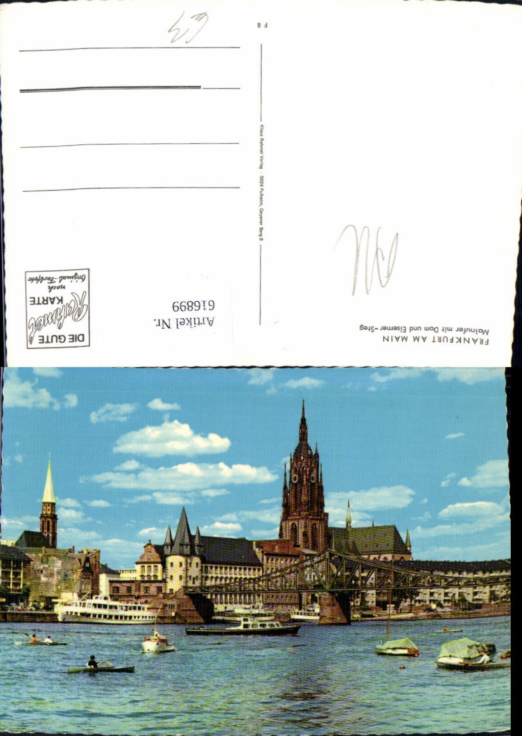 616899,Frankfurt a. Main Mainufer m. Dom u. Eiserner-Steg Schiffe Boote Brücke