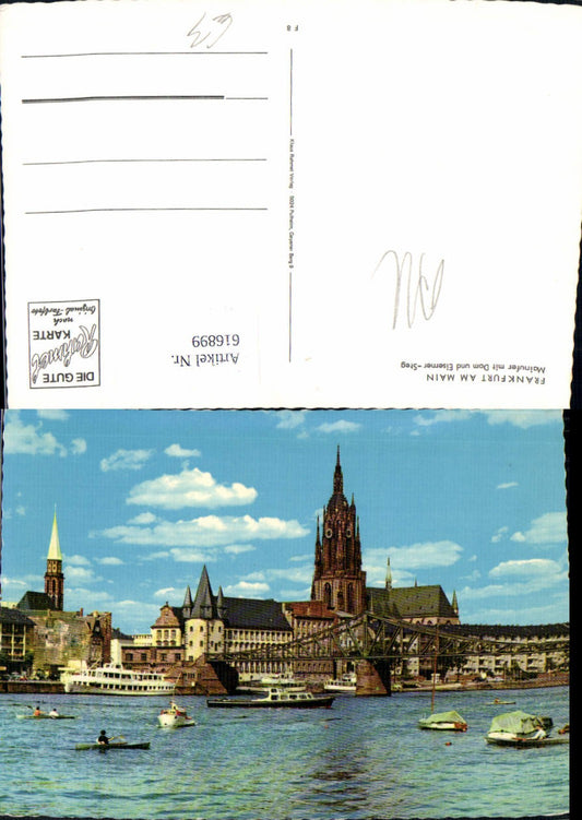616899,Frankfurt a. Main Mainufer m. Dom u. Eiserner-Steg Schiffe Boote Brücke