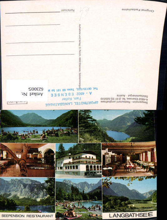 623005,Mehrbild Ak Ebensee Seepension Restaurant Langbathsee