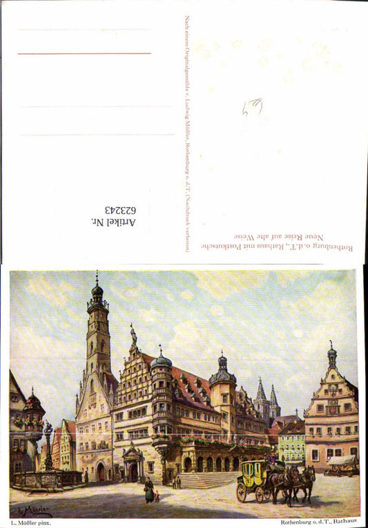 623243,Künstler Ak L. Mößler Rothenburg ob der Tauber Rathaus m. Postkutsche