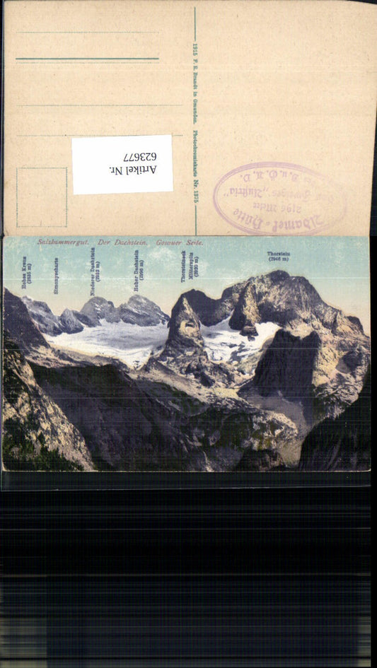 623677,Der Dachstein Salzkammergut bei Gosau Gosauer Seite pub Brandt 1375
