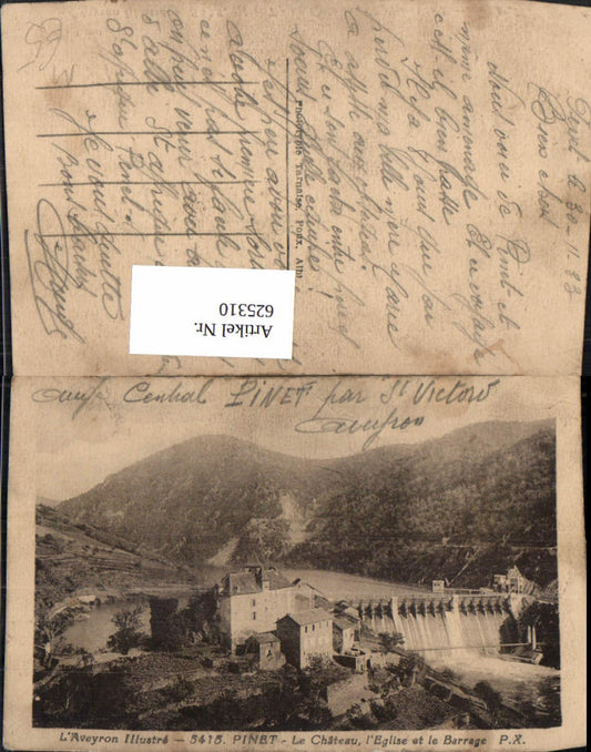 625310,L Aveyron Illustre Pinet Le Chateau l Eglise et le Barrage Schloss Talsperre France