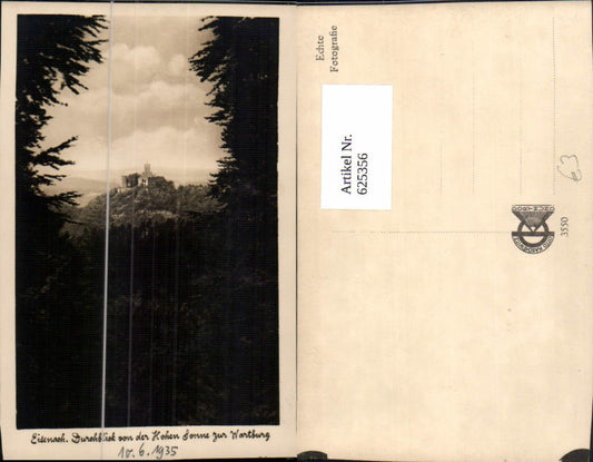 625356,Foto Ak Eisenach Durchblick v. d. Hohen Sonne zur Wartburg