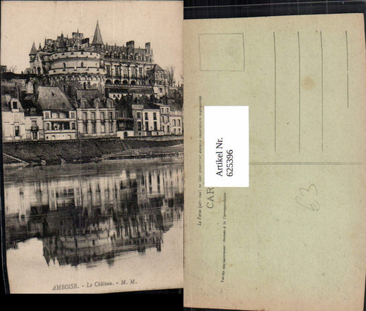 625396,Amboise Le Chateau Schloss France