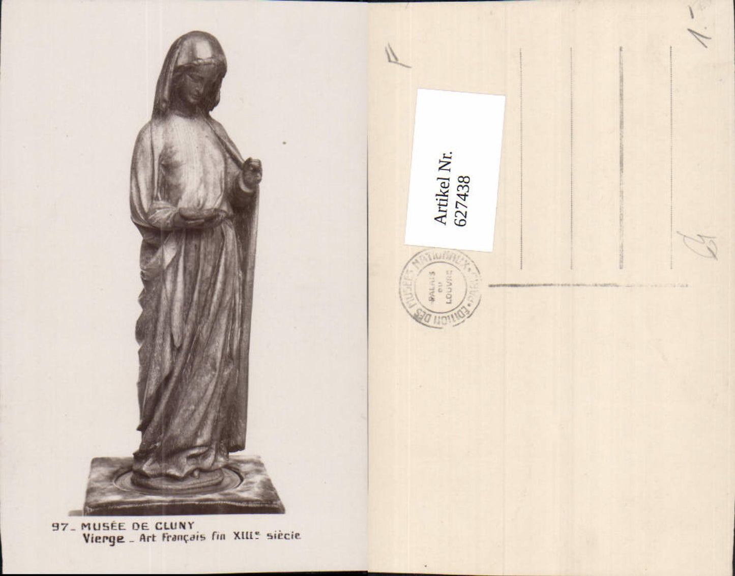 627438,Künstler Ak Vierge Art Francais fin XIII siecle Musee de Cluny Statue