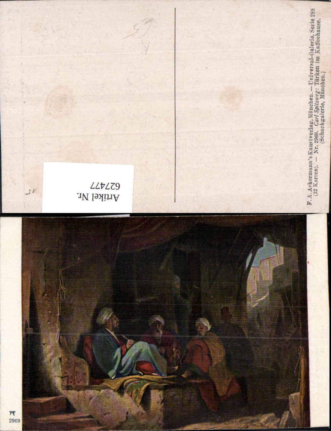 627477,Künstler Ak Carl Spitzweg Türken i. Kaffeehaus pub F. A. Ackermann 288/2969
