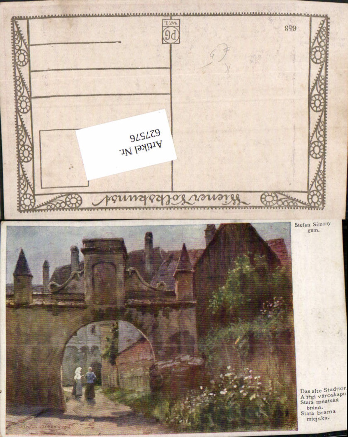 627576,Künstler Ak Stefan Simony Das alte Stadttor Stara mestska brana