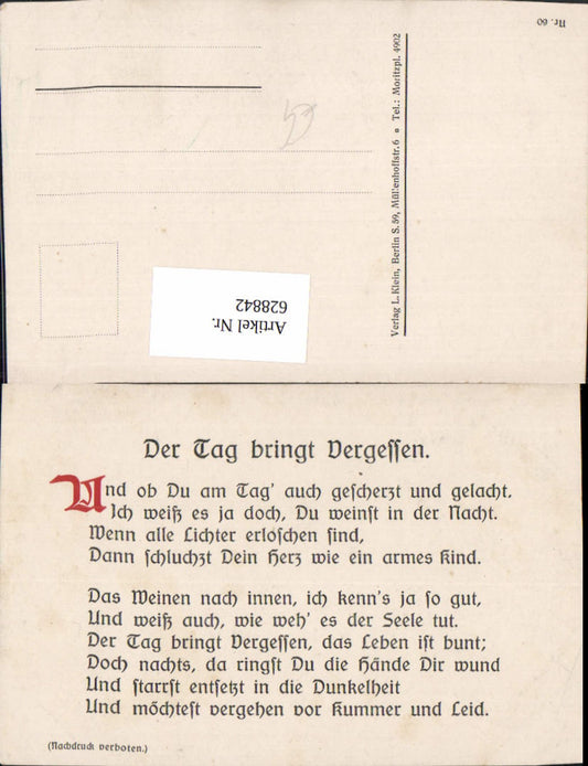 628842,Spruch Der Tag bringt vergessen