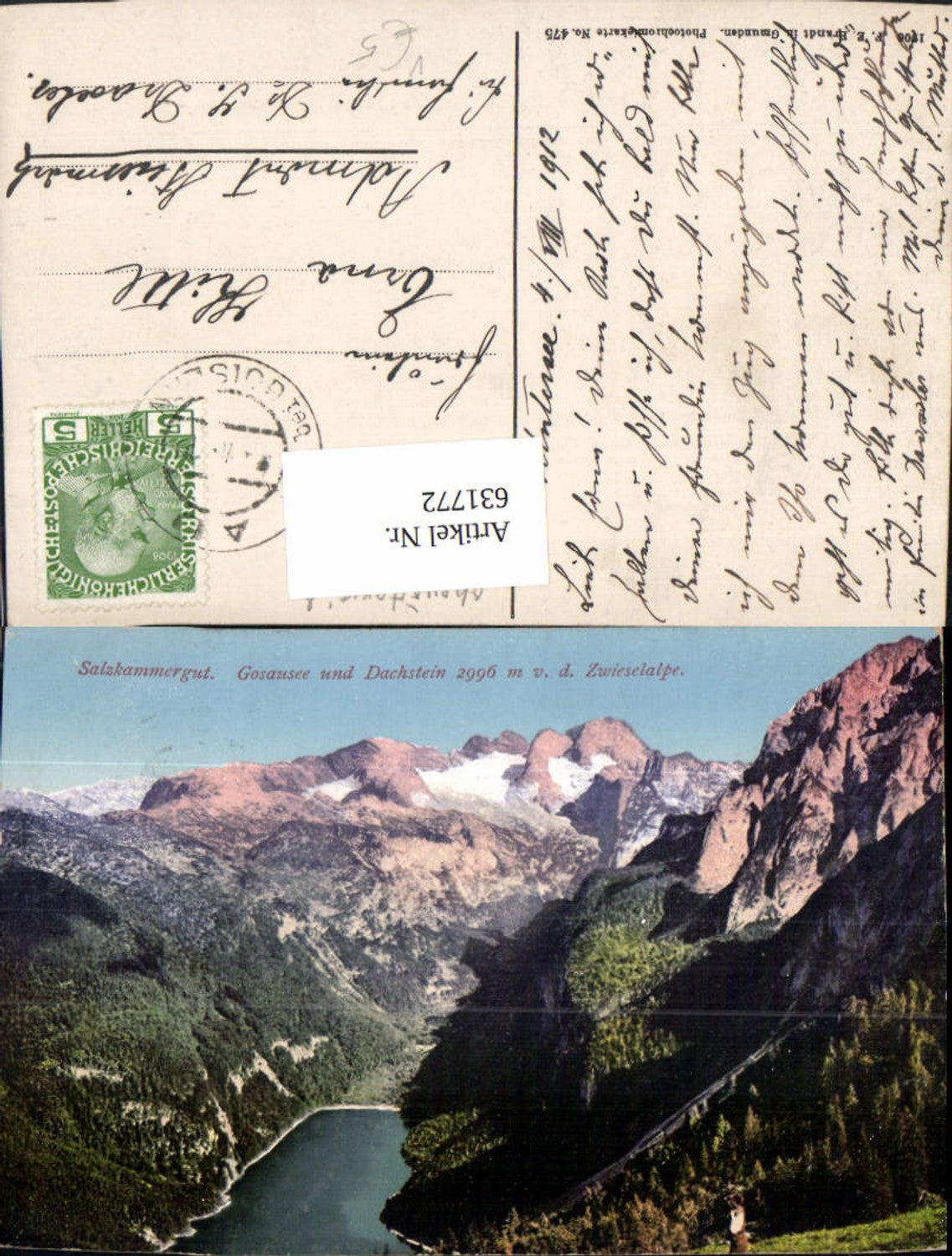 631772,Gosau Salzkammergut Gosausee m. d. Dachstein pub F. E. Brandt 475