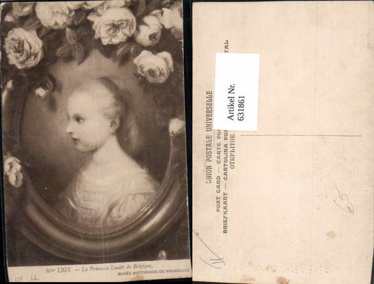 631861,Künstler Ak Ligy La Princesse Louise de Belique Adel Monarchie