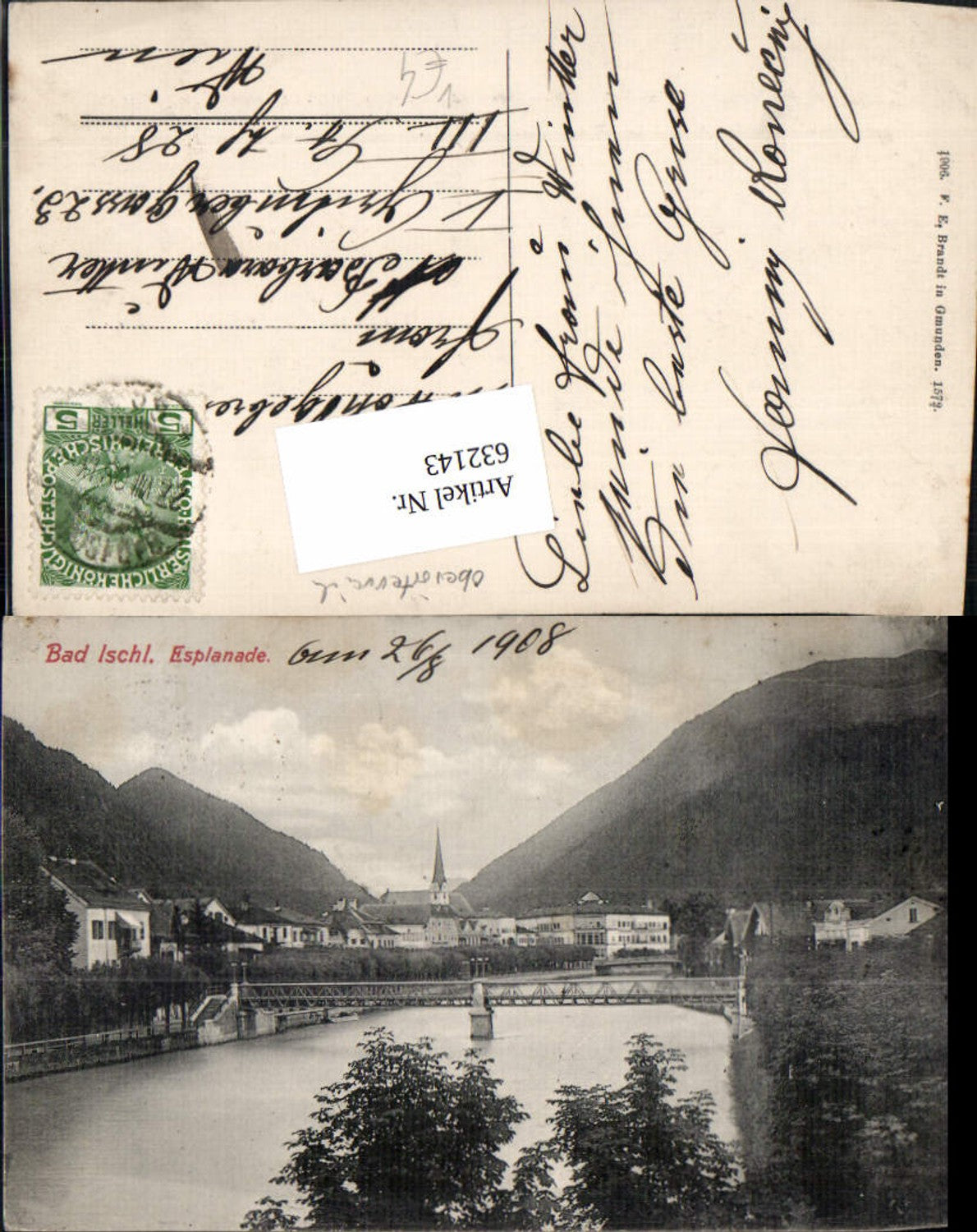 632143,Bad Ischl Esplanade m. Brücke 1908 pub Brandt 1572