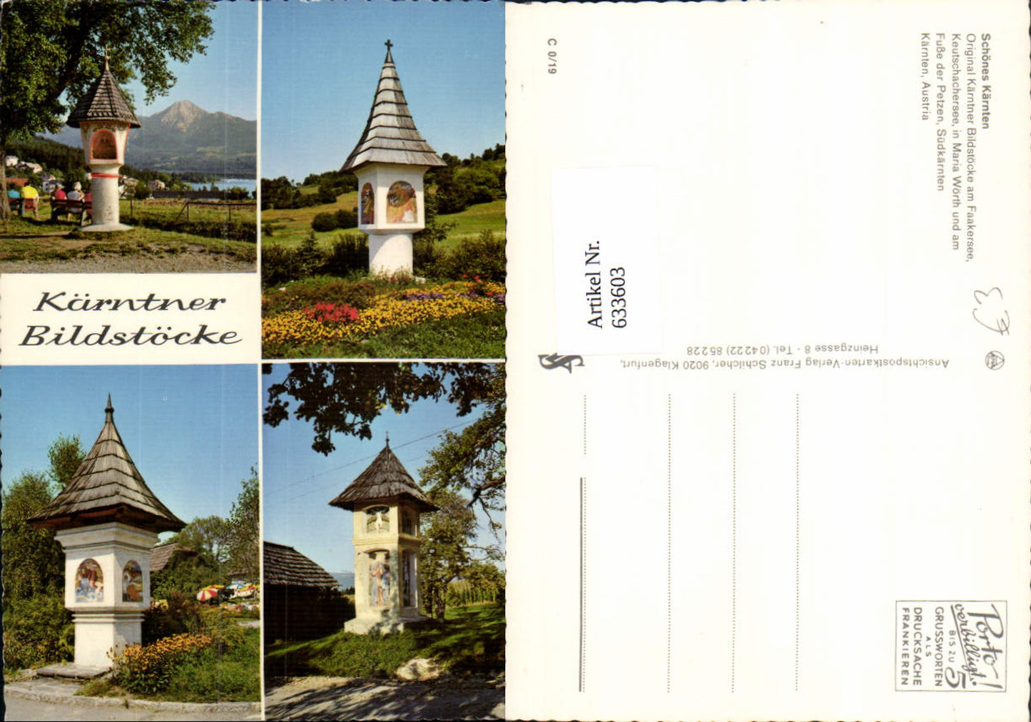 633603,Mehrbild Ak Kärntner Bildstöcke Faakersee Am Petzen Maria Wörth