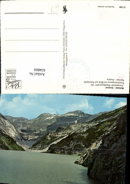634800,Maltatal Gmünd Vorspeicher Wastlbaueralm d. Kolnbreinsperre Arlscharte Talsperre