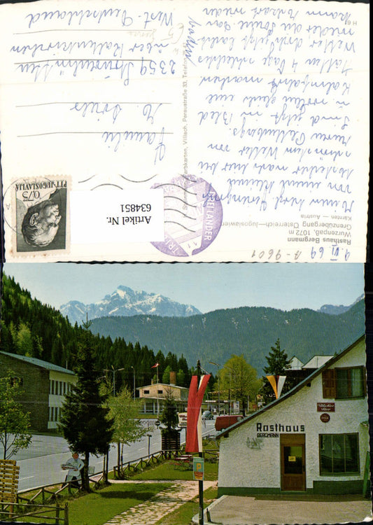 634851,Wurzenpass Arnoldstein Riegersdorf Rasthaus Bergmann Grenze