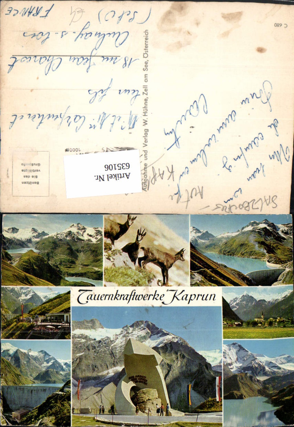 635106,Mehrbild Ak Tauernkraftwerke Kaprun Talsperre Kraftwerk Gemse