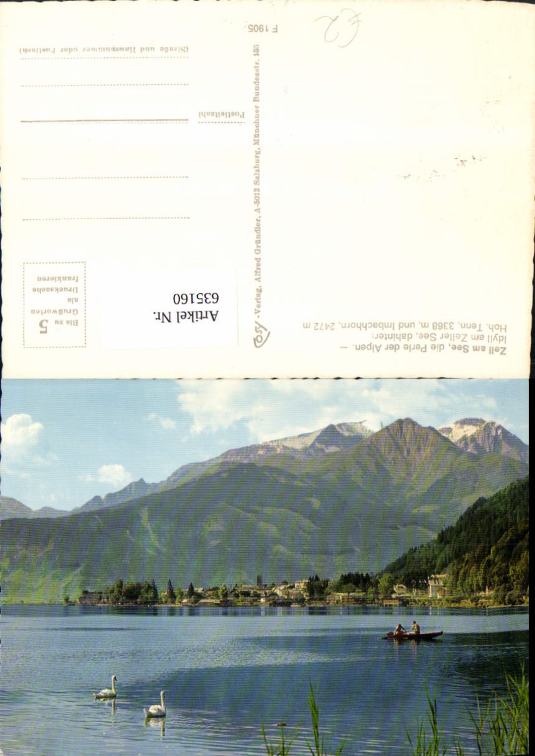 635160,Zell a. See Idyll a. Zeller See m. Hoh. Tenn u. Imbachhorn Schwan Ruderboot Boot