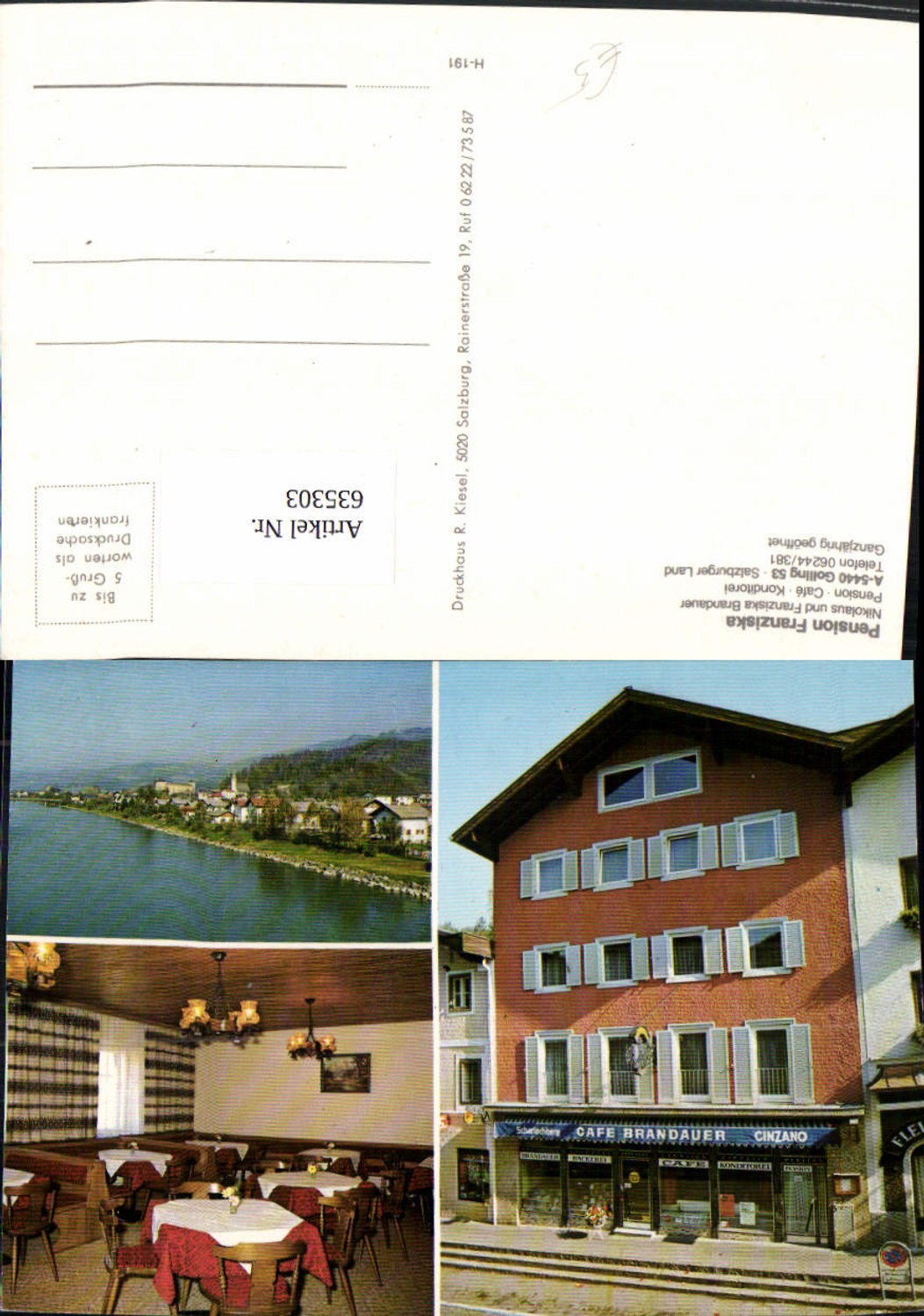 635303,Mehrbild Ak Golling an der Salzach Pension Franziska Cafe Brandauer