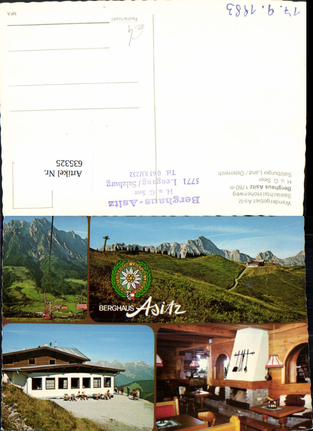 635325,Mehrbild Ak Leogang Berghaus Asitz Saalachtal Höhenweg Sessellift