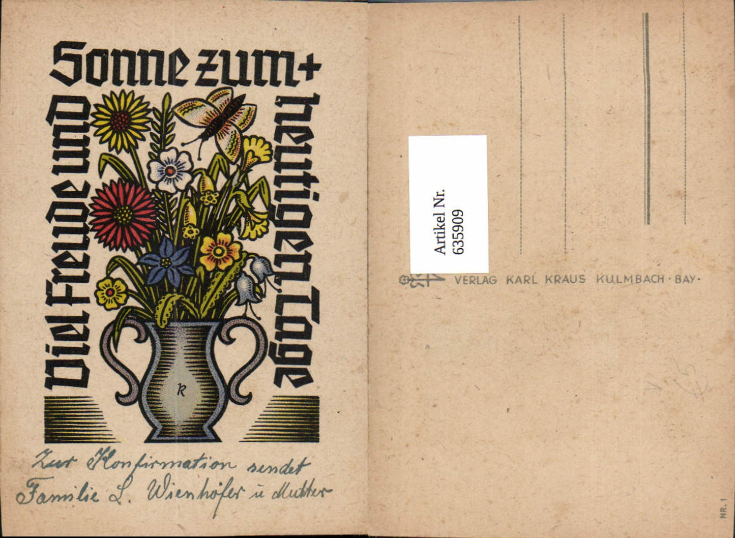 635909,Künstler Ak Blumen Vase Spruch Viel Freude u. Sonne pub Karl Kraus 1
