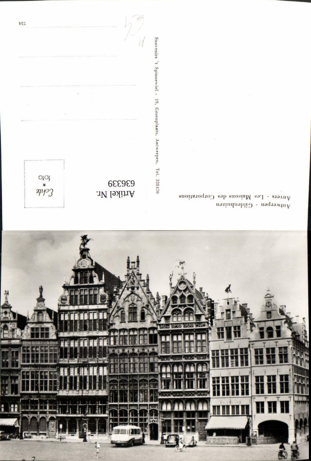 636339,Foto Ak Antwerpen Anvers Gildenhuizen Les Maisons des Corporations Bus Belgium