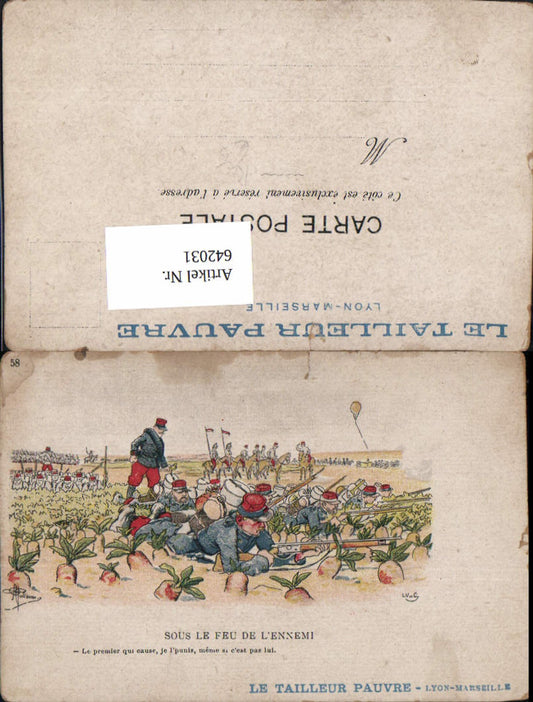 642031,Künstler AK Guillaume Satire Karikatur Humor Scherz Militär Sous le feu de ennemi