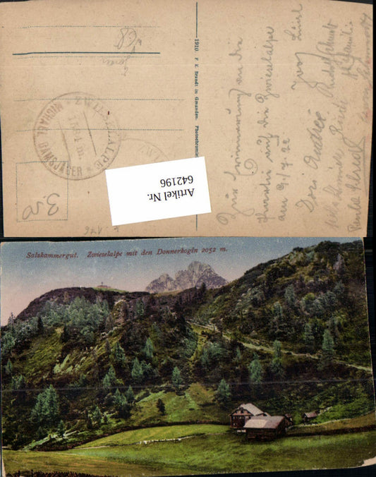 642196,Gosau Zwieselalpe Zwieselalm m. Donnerkogln pub F. E. Brandt 538