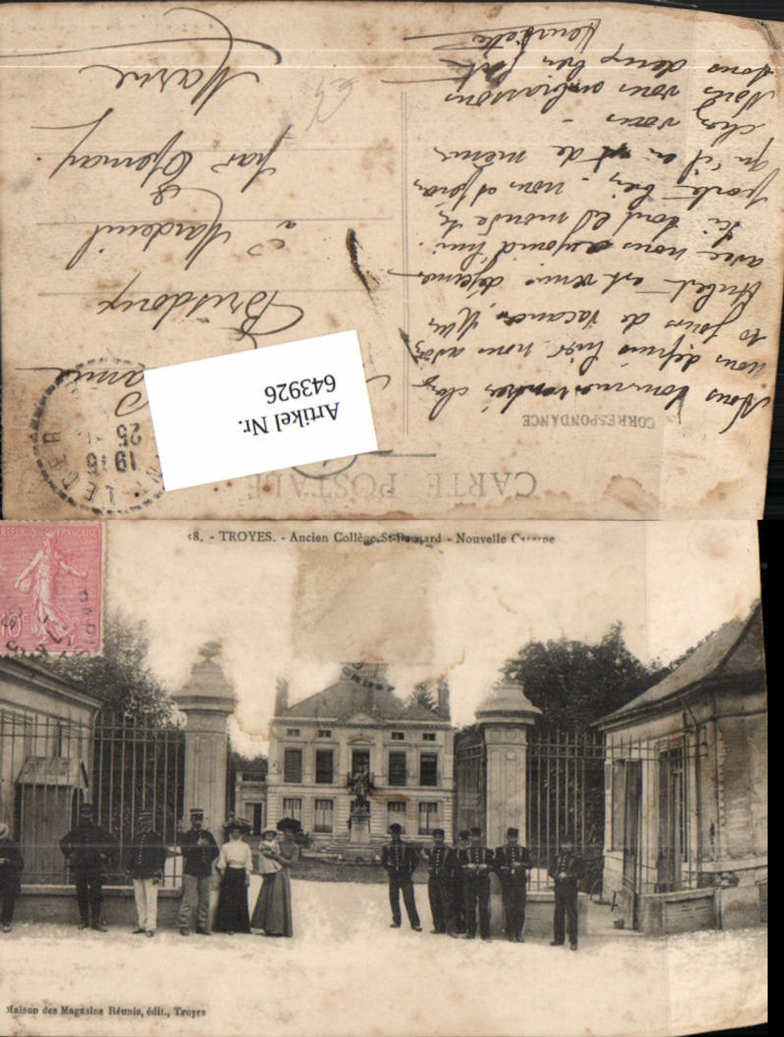 643926,Troyes Aube Soldaten Ancien College St. Bernard Caserne Kaserne